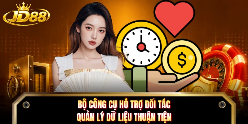 Bộ công cụ hỗ trợ đối tác quản lý dữ liệu thuận tiện